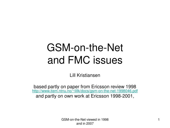 gsm on the net and fmc issues