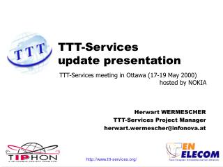 TTT-Services update presentation