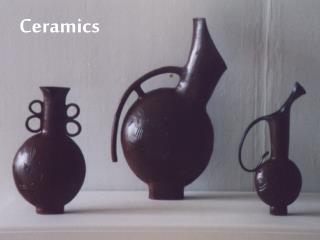 Ceramics