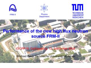 Performance of the new high flux neutron source FRM-II