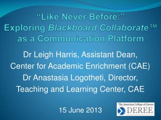 like never before exploring blackboard collaborate as a communication platform