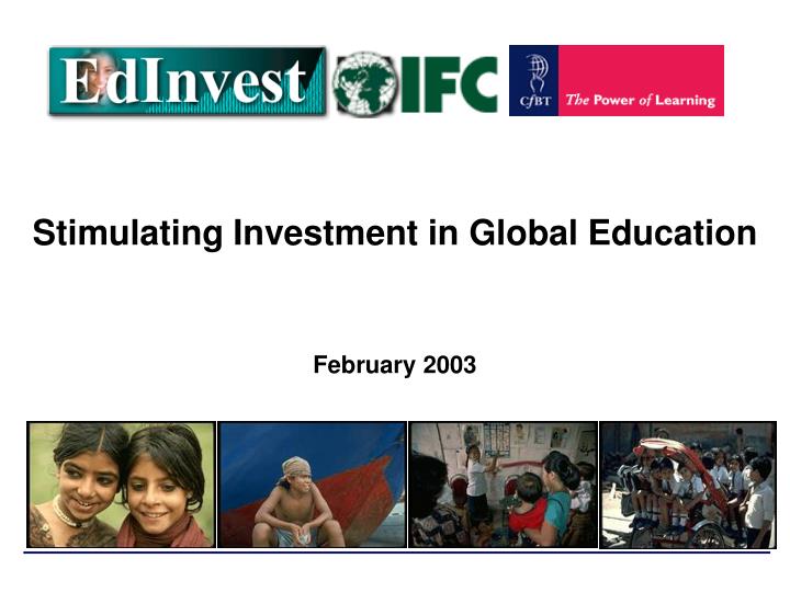 stimulating investment in global education