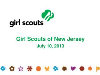 Girl Scouts of New Jersey July 10, 2013