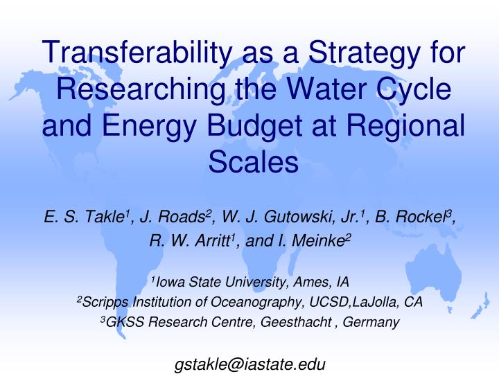 transferability as a strategy for researching the water cycle and energy budget at regional scales