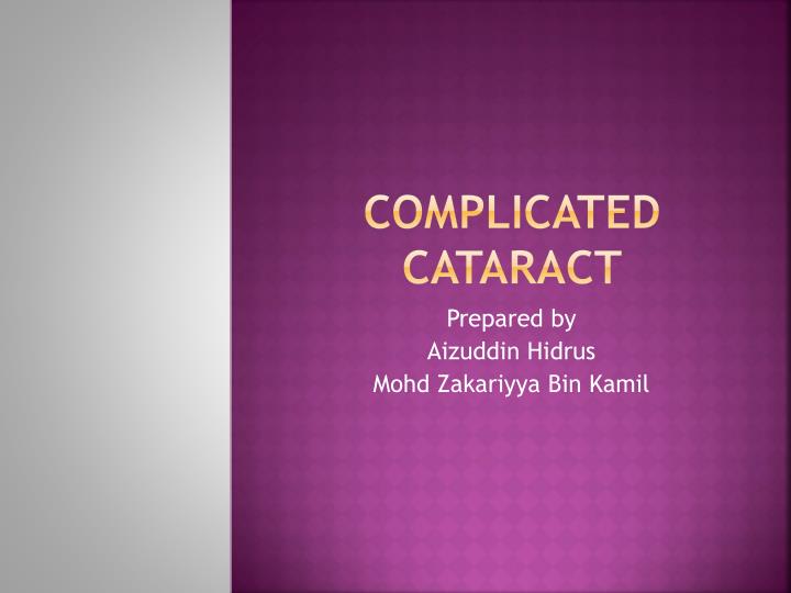 complicated cataract
