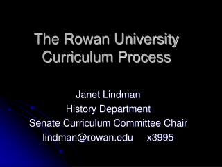 The Rowan University Curriculum Process