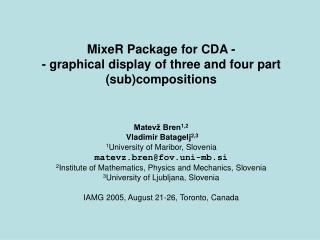 MixeR Package for CDA - - graphical display of three and four part (sub)compositions