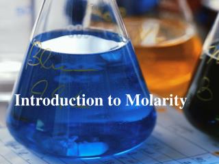 Introduction to Molarity