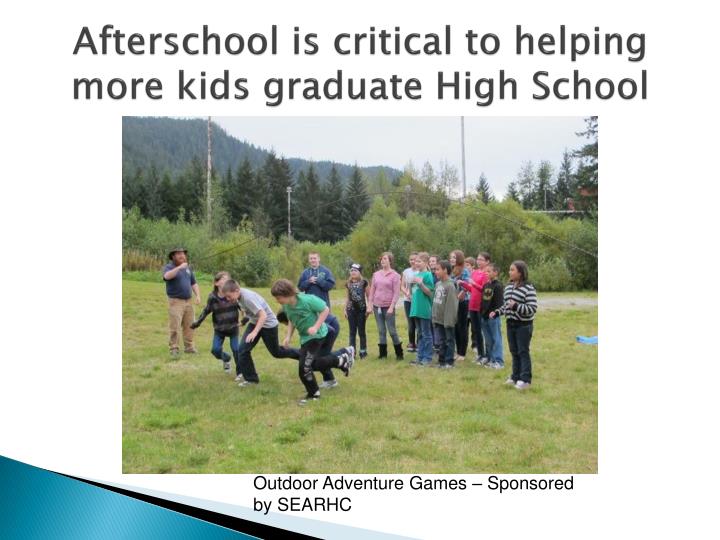 afterschool is critical to helping more kids graduate high school