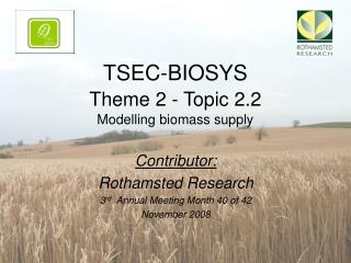 TSEC-BIOSYS Theme 2 - Topic 2.2 Modelling biomass supply