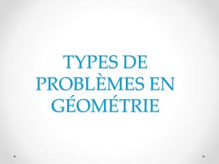 types de probl mes en g om trie