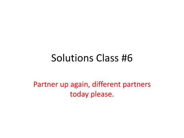 solutions class 6