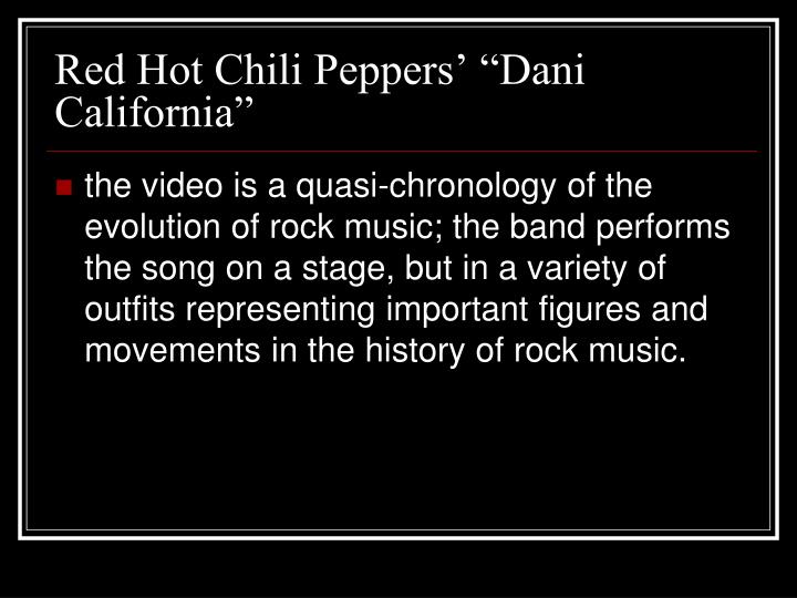 red hot chili peppers dani california