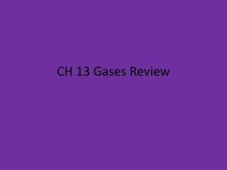 CH 13 Gases Review