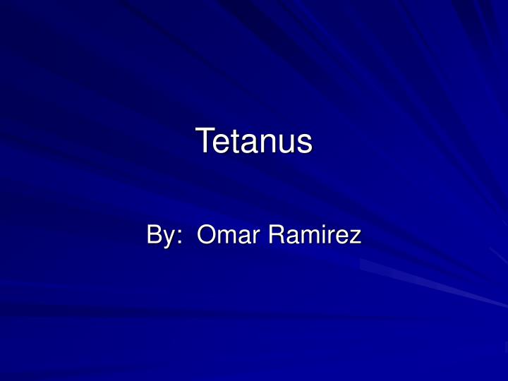 tetanus