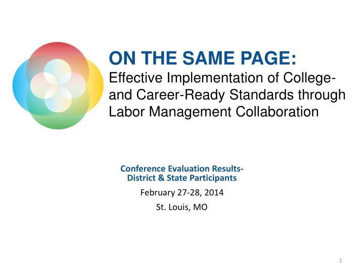 conference evaluation results district state participants february 27 28 2014 st louis mo