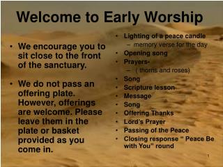 Welcome to Early Worship