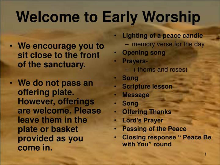 welcome to early worship