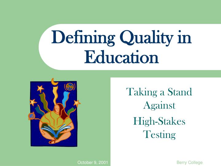 defining quality in education