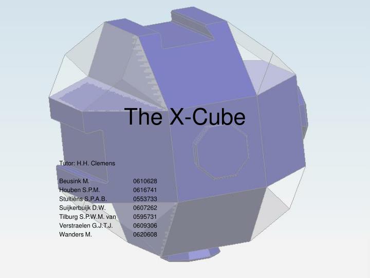 the x cube