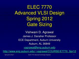 ELEC 7770 Advanced VLSI Design Spring 2012 Gate Sizing