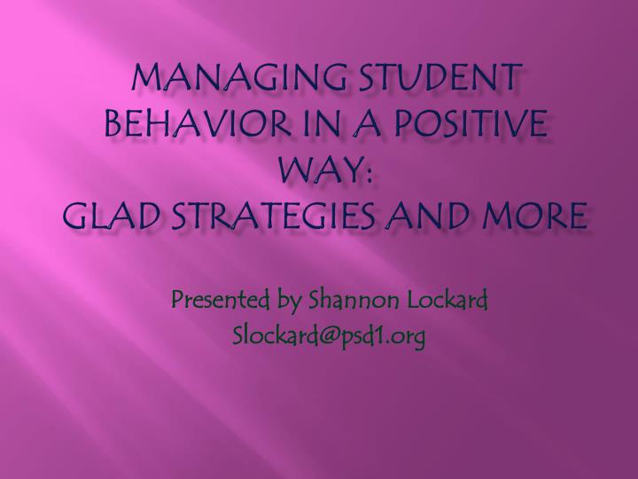 managing student behavior in a positive way glad strategies and more