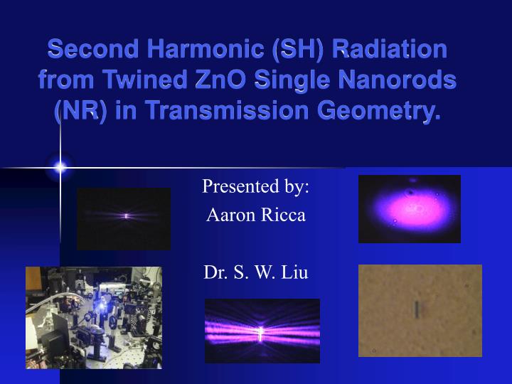 second harmonic sh radiation from twined zno single nanorods nr in transmission geometry