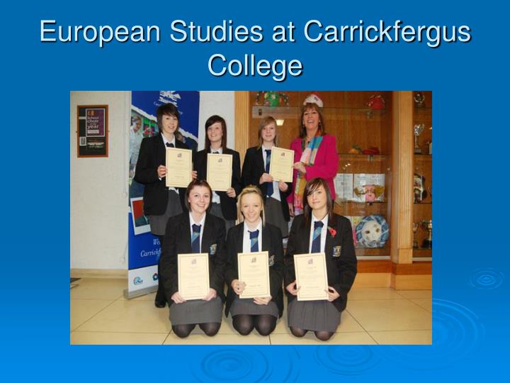 european studies at carrickfergus college