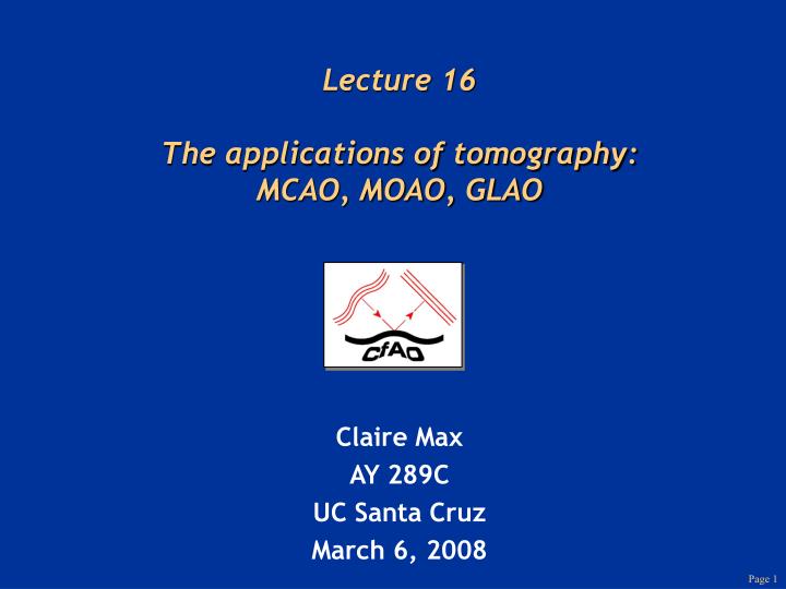 lecture 16 the applications of tomography mcao moao glao