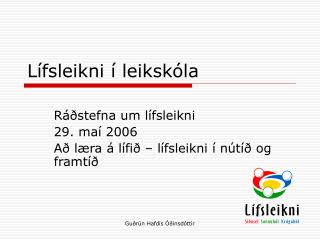 l fsleikni leiksk la