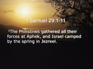 I Samuel 29:1-11