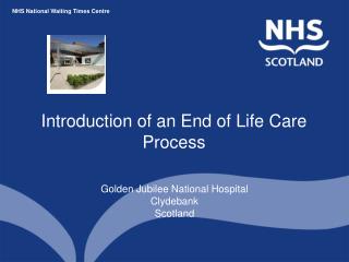 Introduction of an End of Life Care Process