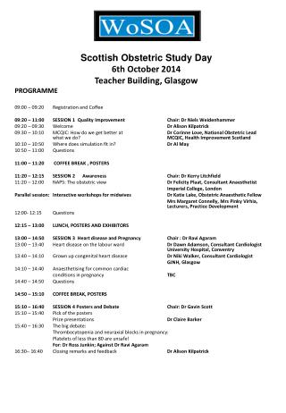 Scottish Obstetric Study Day 6th October 2014 Teacher Building, Glasgow PROGRAMME