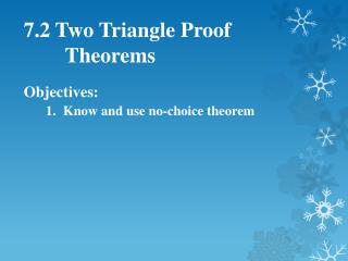 7.2 Two Triangle Proof Theorems