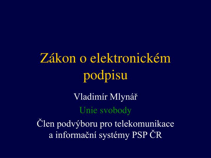 z kon o elektronick m podpisu