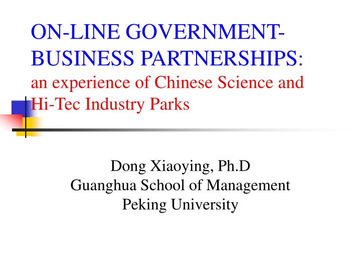 on line government business partnerships an experience of chinese science and hi tec industry parks