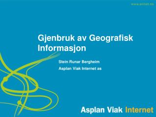 gjenbruk av geografisk informasjon