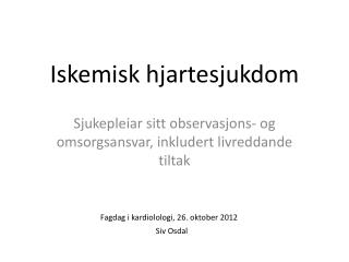iskemisk hjartesjukdom