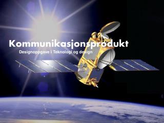 teknologi og design