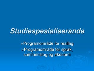 studiespesialiserande