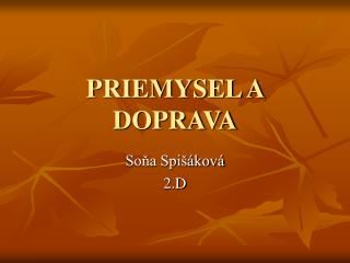 priemysel a doprava
