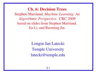 Longin Jan Latecki Temple University latecki@temple