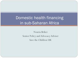 Domestic health financing in sub-Saharan Africa