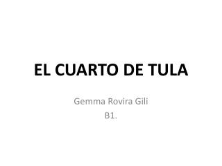el cuarto de tula