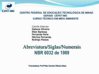 Abreviatura/Siglas/Numerais NBR 6032 de 1989