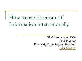 How to use Freedom of Information internationally