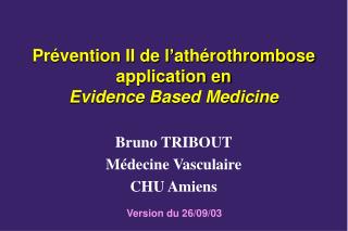 pr vention ii de l ath rothrombose application en evidence based medicine