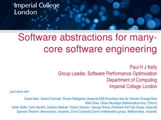 Software abstractions for many-core software engineering