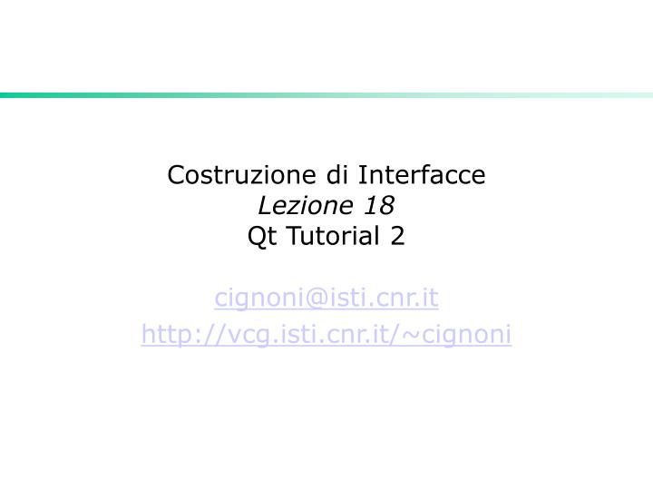 costruzione di interfacce lezione 18 qt tutorial 2