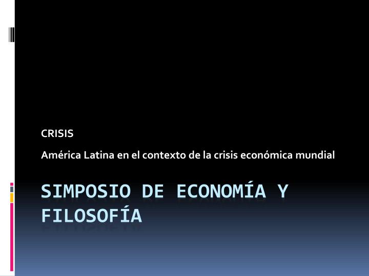 crisis am rica latina en el contexto de la crisis econ mica mundial